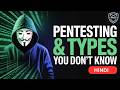 What is Penetration Testing &amp; Types of Pentest. Ethical Hacking vs Pentest || PhD Security || 2026
