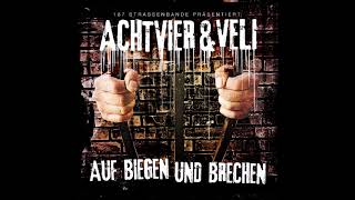 AchtVier &amp; Veli feat. Stick HKC - Der Letzte Tag