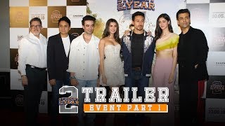 Student Of The Year 2  Trailer Event | Part 1 | Tiger Shroff | Tara | Ananya | Punit Malhotra