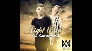 Marcus & Martinus: Light It Up Ft. Samantha J () Resimi