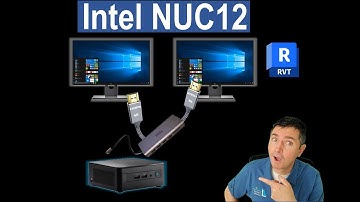 Intel NUC12 Unboxing and Revit Testing