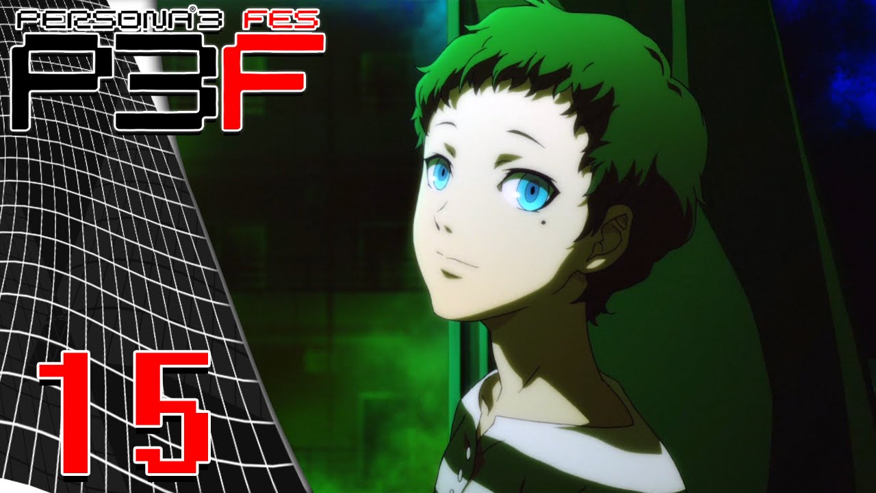 Persona 3 FES Episode 15 Bathroom Boys YouTube