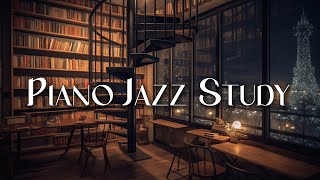 Peaceful Piano Jazz 🎹  Smooth Piano Jazz for Late Nights 🎹 Chill Jazz Playlist 2023