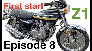 Z1 900 engine rebuild   First Start  Episode 8