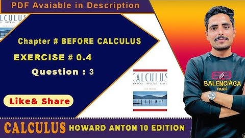 CH #0|Before Calculus||By Howard Anton| Exercise # 0.4 in Urdu. Question no. 3