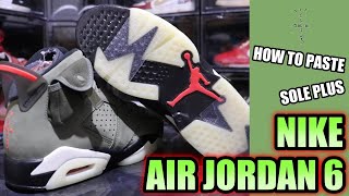 How to paste “SOLE PLUS” to NIKE AIR JORDAN 6【ソールプラス施工方法】