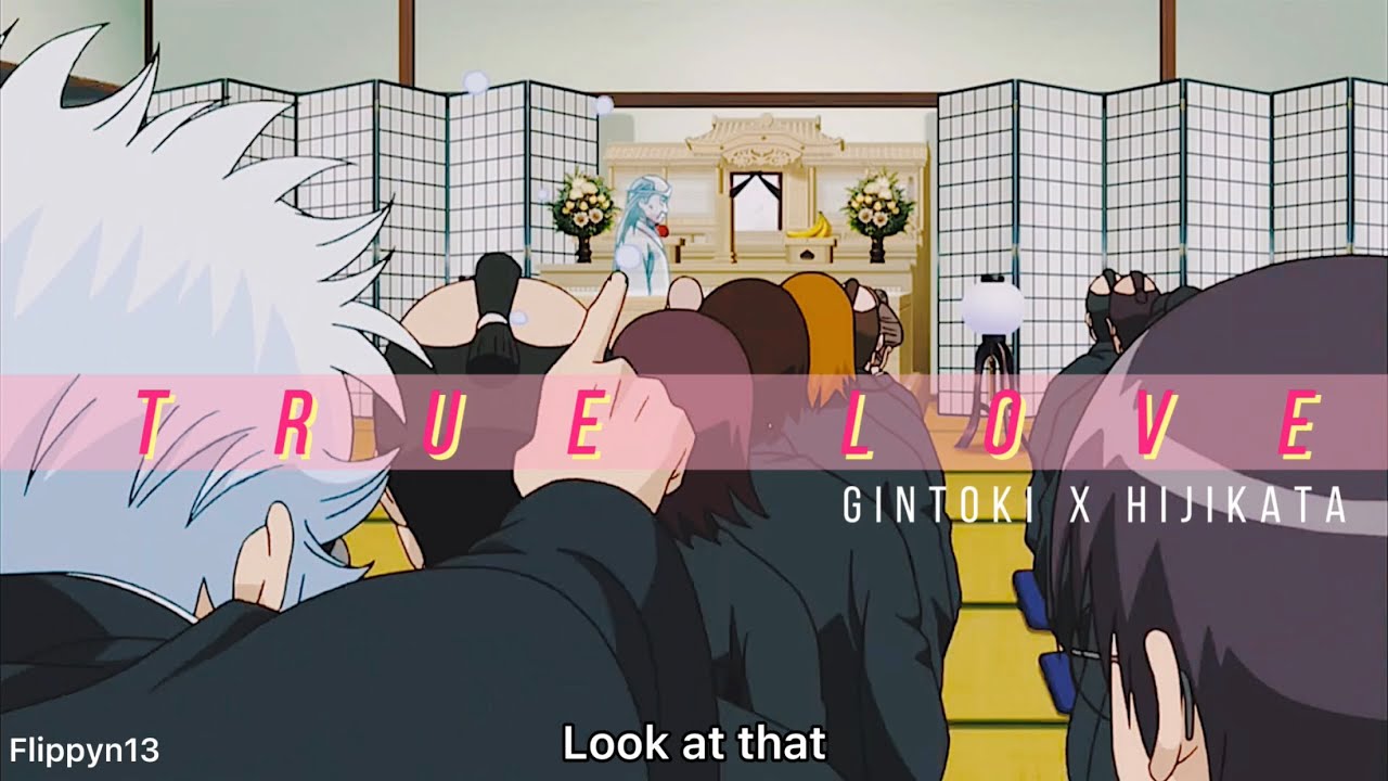 【銀土/GinHiji】True love - fanvid