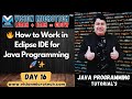 🔥 How to Work in Eclipse IDE for Java Programming 🚀 ✨