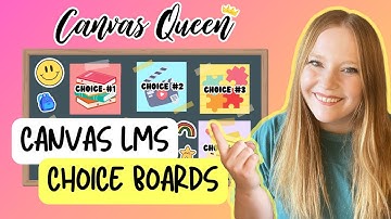 Easily Create Canvas Choice Boards