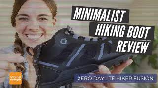 Minimalist Hiking Boot Review - Xero Shoes