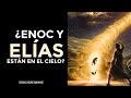 ¿Enoc y Elías están en el cielo? | Parte 9 | Vida después de la muerte