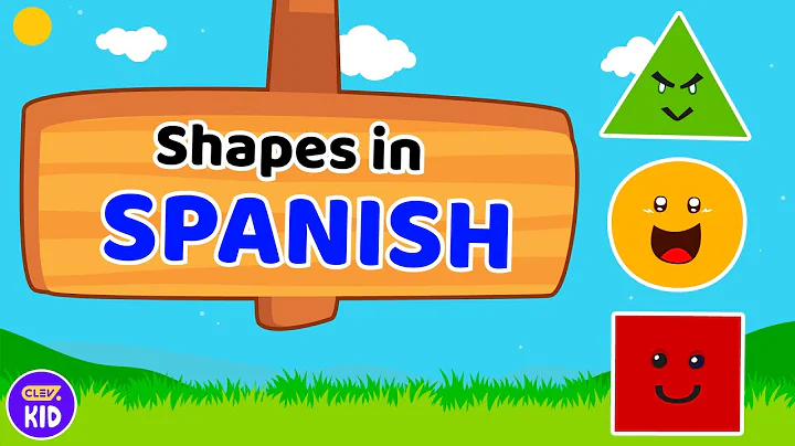 ClevKid | Shapes in Spanish 🌍 Fun Bilingual Learning for Kids, Toddlers & Preschool