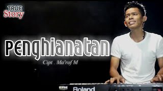 LAGU DANGDUT SEDIH PENGHIANATAN - Ma'rof M Musik