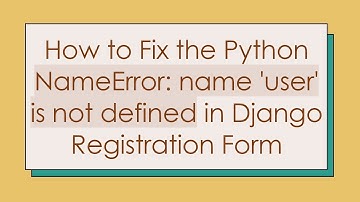 How to Fix the Python NameError: name 