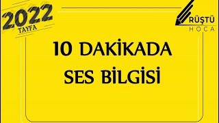 10 DAKİKADA | Ses Bilgisi | RÜŞTÜ HOCA