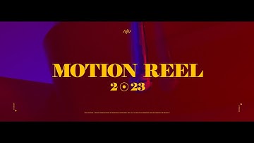 MOTION REEL 2023