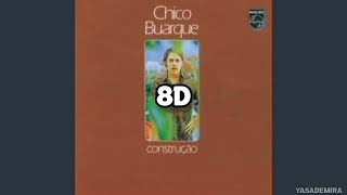 Chico Buarque - Valsinha (8D AUDIO) (8D SONG) (USE FONES | USE HEADPHONES)