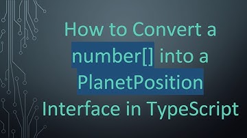 How to Convert a number[] into a PlanetPosition Interface in TypeScript