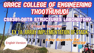 GRACE_COE_CSE_CS8381_DATA STRUCTURES LABORATORY_EX.1A_Array Implementation Stack ADT