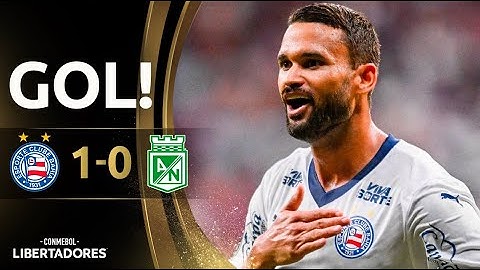 GOL | BAHIA X ATLÉTICO NACIONAL | FASE DE GRUPOS | CONMEBOL LIBERTADORES 2025