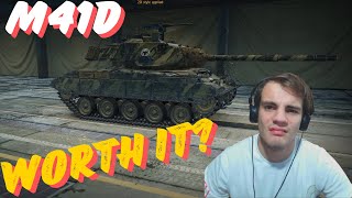 : M41D, IS it worth your GOLD or BONDS???/ World of tanks