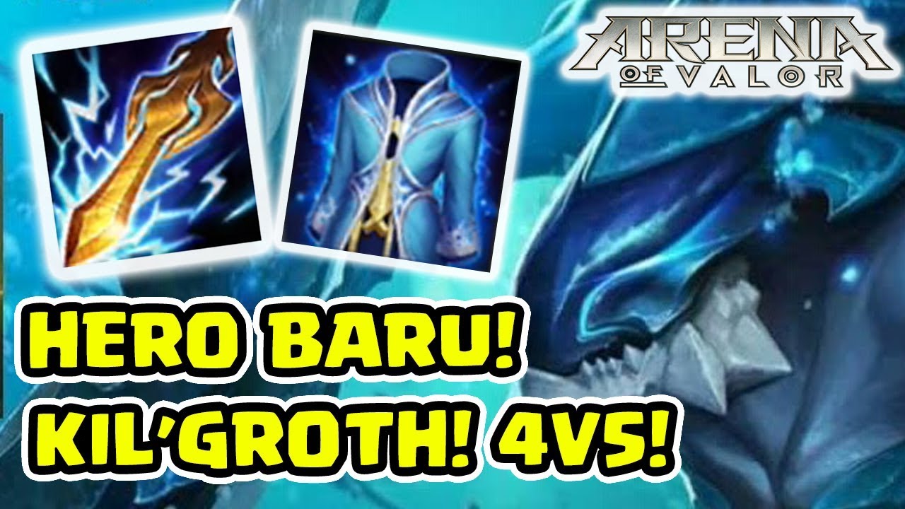 Hero BARU Kil GROTH Attackspeed DEWA 4V5 Arena Of Valor AOV