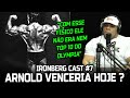 ARNOLD VENCERIA NOS DIAS DE HOJE ? - IRONBERGCAST #7