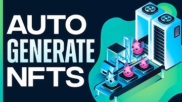 How To Auto Generate NFTs - 2025
