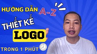 Thiết kế LOGO | Hướng dẫn A-Z cách Thiết Kế LOGO trên Canva chuyên nghiệp chỉ trong 1 phút | Nam MKT