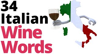 34 Italian Wine Words You Should Know