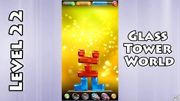 Glass Tower World - Level 22 - Solution/Walkthrough - Android/iOS