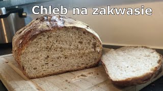 CHLEB NA ZAKWASIE