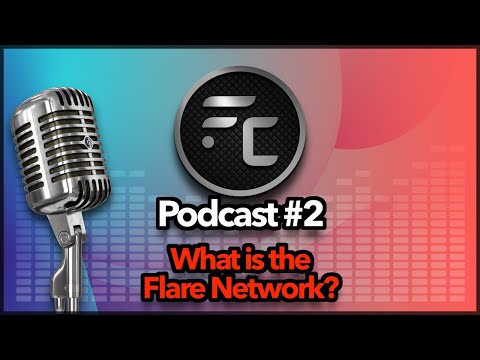 Flare Community / Podcast #2 - What is the Flare Network?