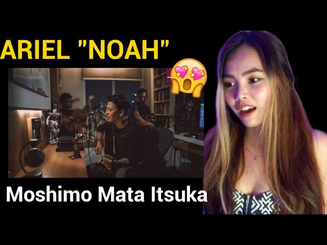 🇵🇭 Reaksi - Moshimo Mata Itsuka (Mungkin Nanti) - Ariel Noah feat Ariel Nidji class=