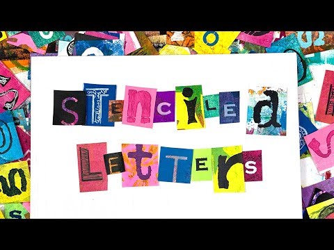 Stenciled Letters - Alphabet Tutorial