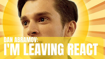 Dan Abramov: "I got a new job"