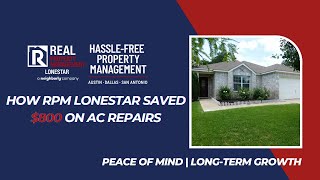 How RPM LoneStar Saved a Landlord $800 on AC Repairs | Smart Property Management That Pays Off