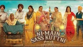 Ni main sass kuttni | punjabi movies | Punjabi movies 2022 full movie | New punjabi movie