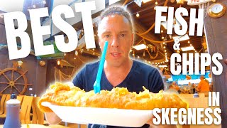 The BEST Fish & Chips In Skegness?