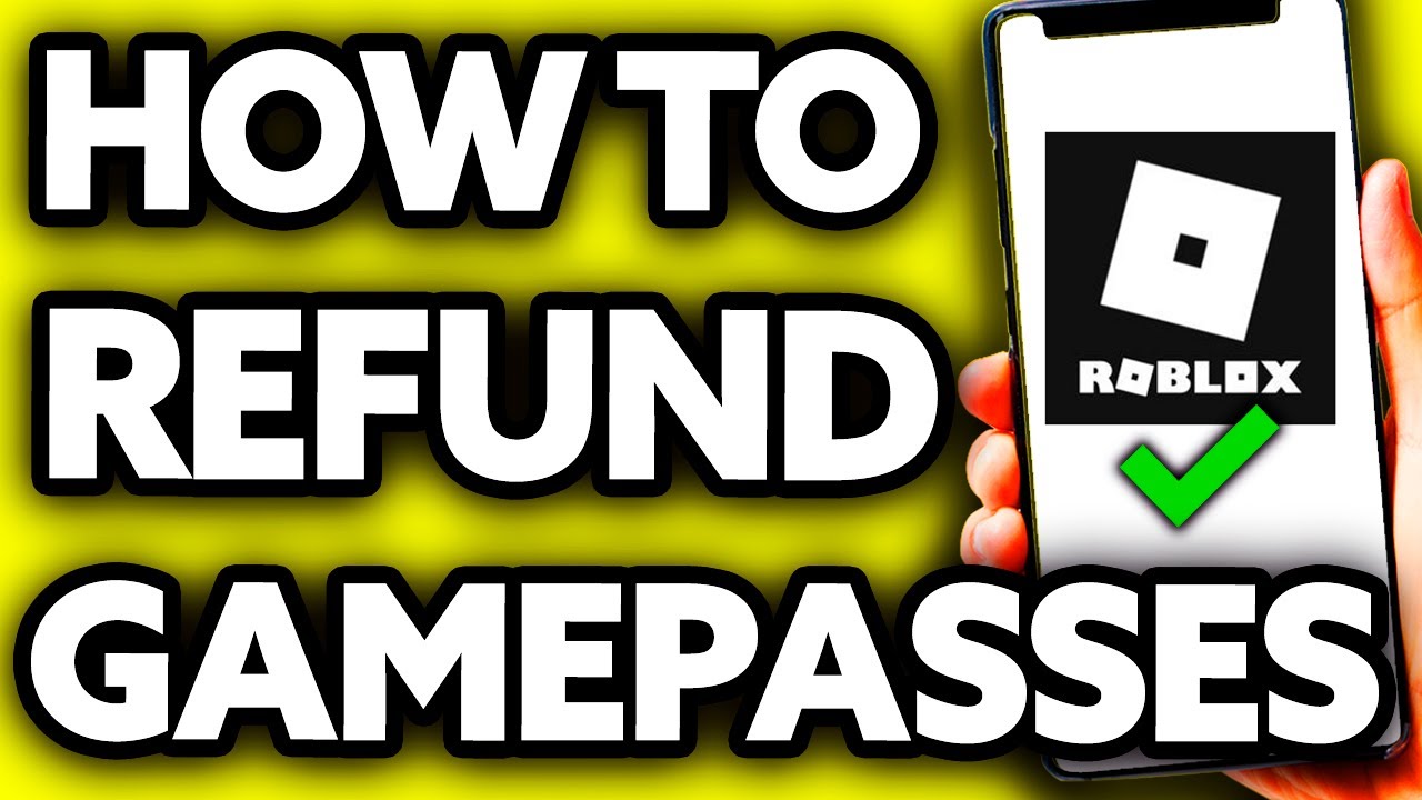 How to Refund Gamepasses on Roblox 2021 
