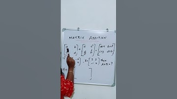 MATRIX ADDITION |MATRIX (PART -1)