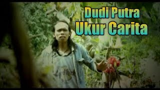 D'Cikal (Dudi Putra) - Ukur Carita