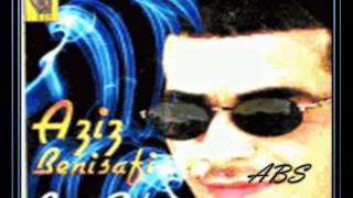 CHEB AZIZ BENISAFI-JE SUIS DORRIGINE-REMIX-ABS