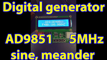 digital generator AD9851 - sine, meander 5MHz