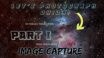 How to Photograph The Orion Nebula/ (Full HDR image capture and processing) Part 1