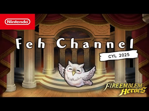 Feh Channel (Choose Your Legends 2025 Edition) - Fire Emblem Heroes