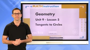 N-Gen Math Geometry.Unit 9.Lesson 5.Tangents to Circles