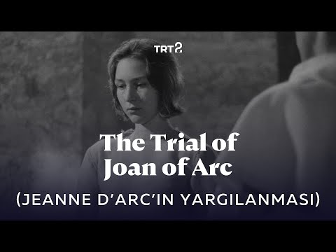 The Trial of Joan of Arc | Fragman