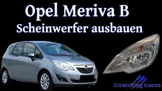 Opel Meriva B Scheinwerfer ausbauen/ tauschen - Tutorial