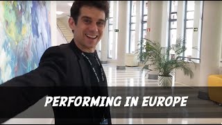 Performing In Europe